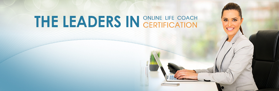 Become A Certified Life Coach